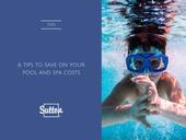 6 tips to save on your pool and spa costs