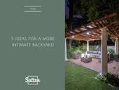 5 ideas for a more intimate backyard