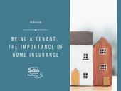 The importance of home insurance when you are a tenant