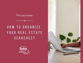 First purchase. How to organize your real estate searches?